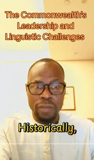 The Common Wealth’s Leadership and Linguistic Challenge